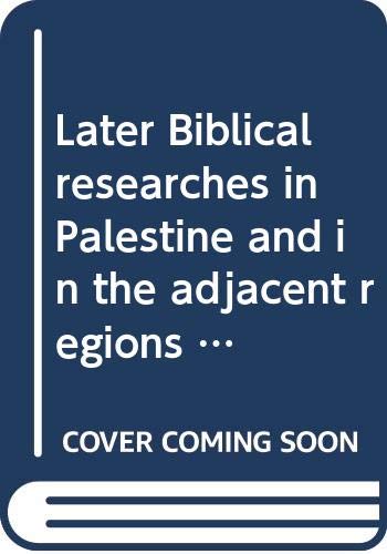 Algopix Similar Product 1 - Later Biblical researches in Palestine