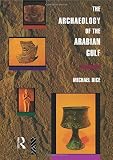 Algopix Similar Product 4 - The Archaeology of the Arabian Gulf