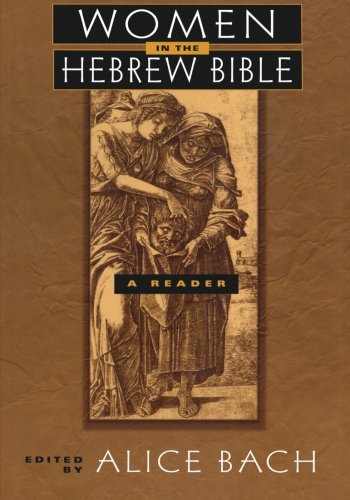 Algopix Similar Product 4 - Women in the Hebrew Bible: A Reader