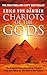 Algopix Similar Product 15 - Chariots of the Gods