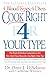 Algopix Similar Product 2 - Cook Right 4 Your Type The Practical