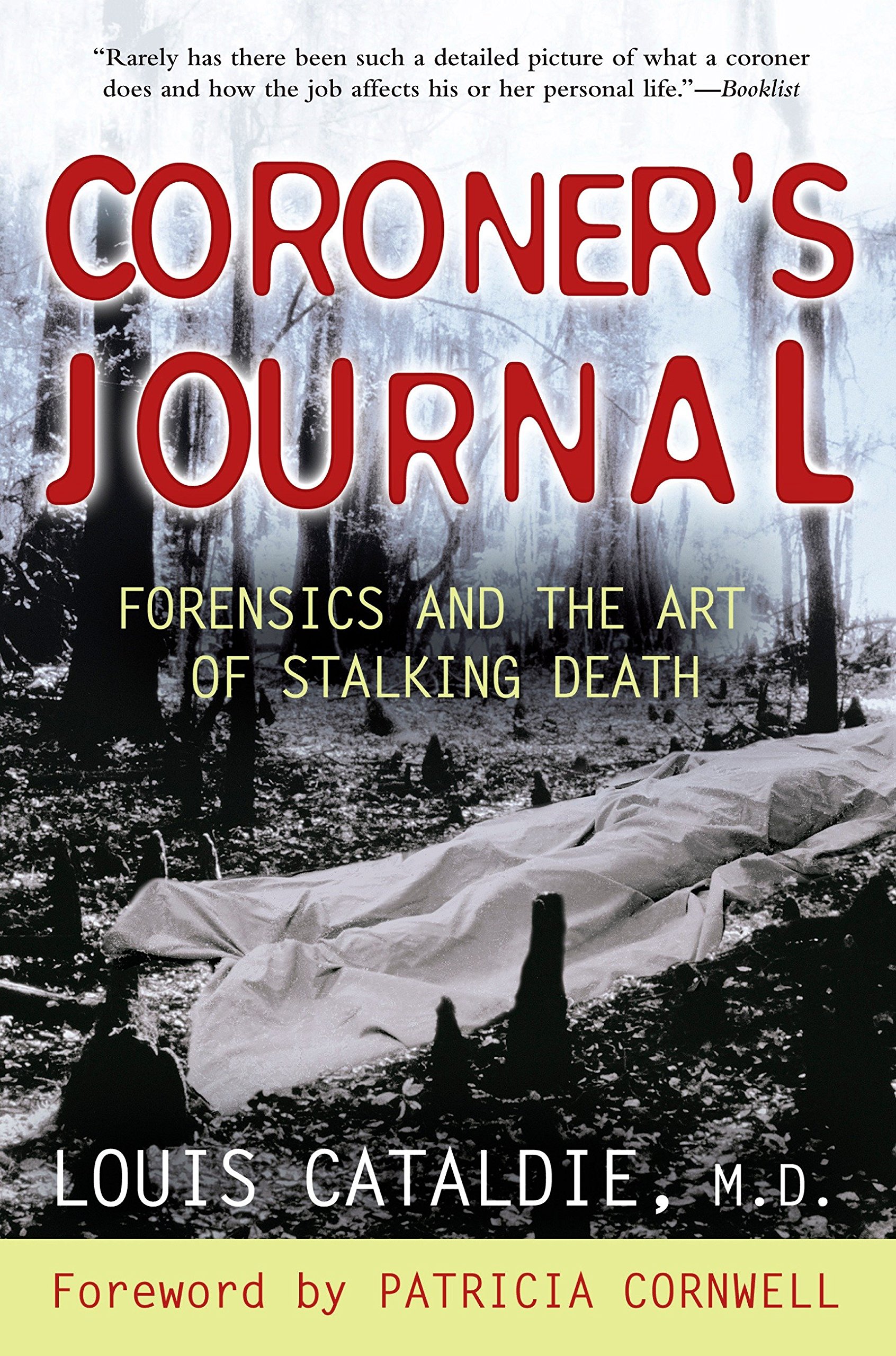 Algopix Similar Product 4 - Coroners Journal Forensics and the