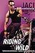 Algopix Similar Product 14 - Riding Wild (A Wild Riders Novel)