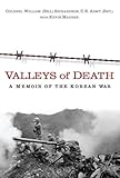 Algopix Similar Product 14 - Valleys of Death A Memoir of the