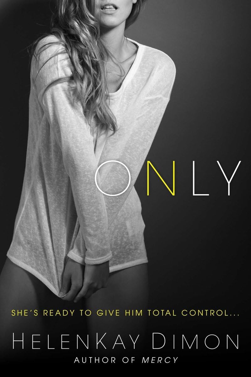 Algopix Similar Product 8 - Only (The Holton Woods Series)