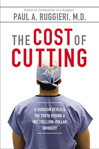 Algopix Similar Product 5 - The Cost of Cutting A Surgeon Reveals