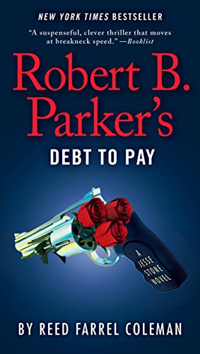 Algopix Similar Product 11 - Robert B Parkers Debt to Pay A Jesse