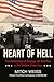 Algopix Similar Product 13 - The Heart of Hell The Untold Story of
