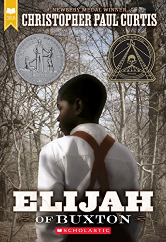 Algopix Similar Product 17 - Elijah of Buxton (Scholastic Gold)