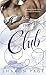 Algopix Similar Product 8 - The Club A Novel Dell Romance a Dell