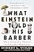 Algopix Similar Product 11 - What Einstein Told His Barber More