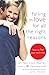 Algopix Similar Product 10 - Falling in Love for All the Right