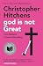 Algopix Similar Product 16 - God Is Not Great How Religion Poisons