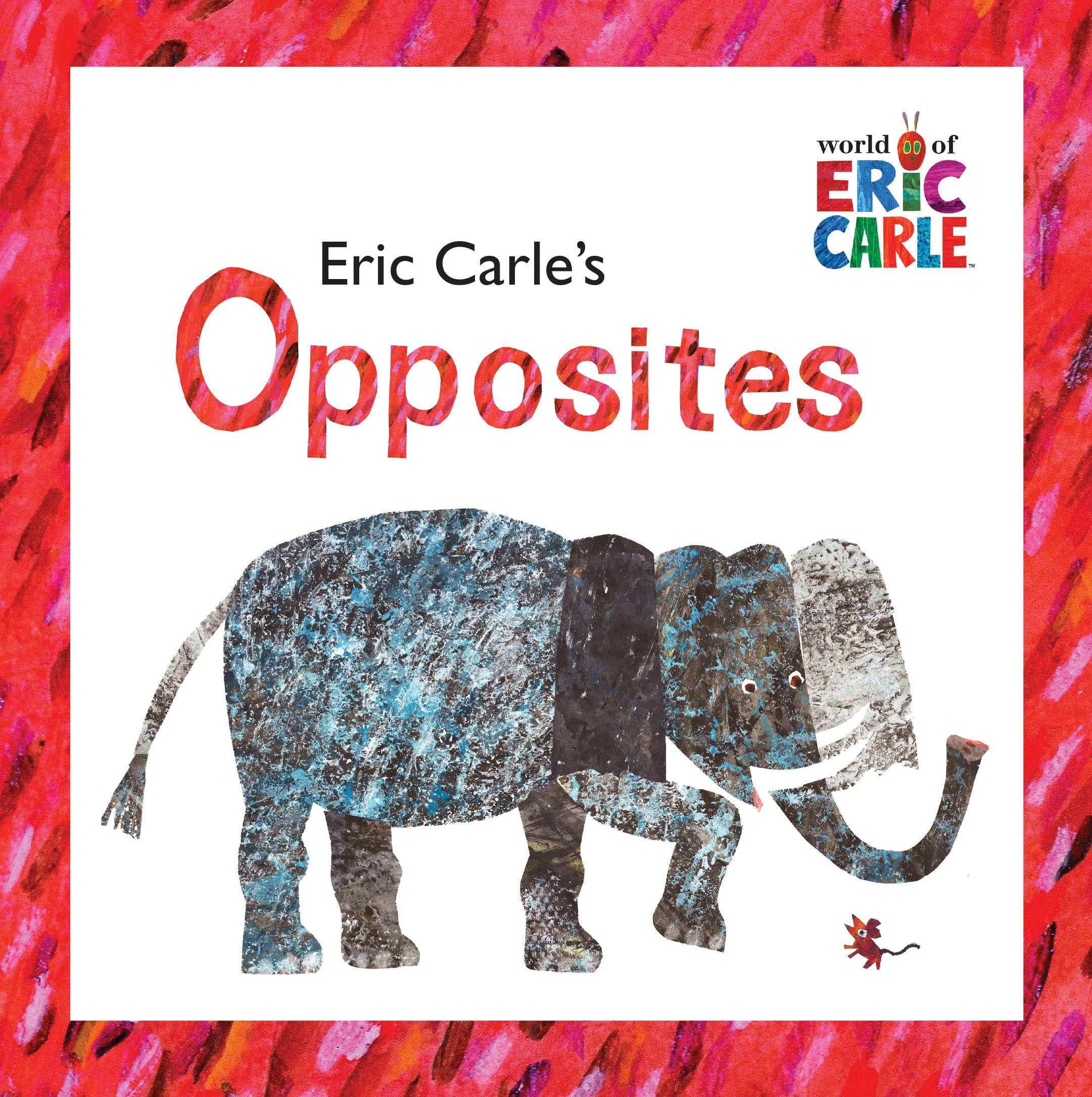 Algopix Similar Product 17 - Eric Carles Opposites The World of