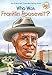 Algopix Similar Product 13 - Who Was Franklin Roosevelt?