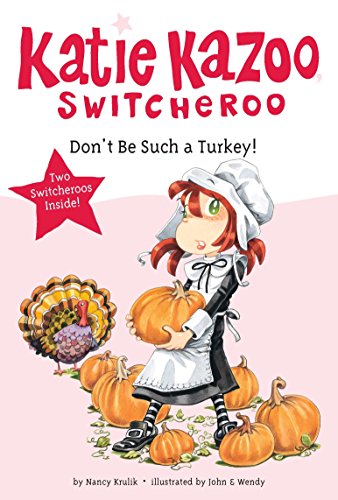 Algopix Similar Product 5 - Dont Be Such a Turkey Katie Kazoo