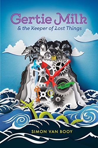 Algopix Similar Product 17 - Gertie Milk and the Keeper of Lost