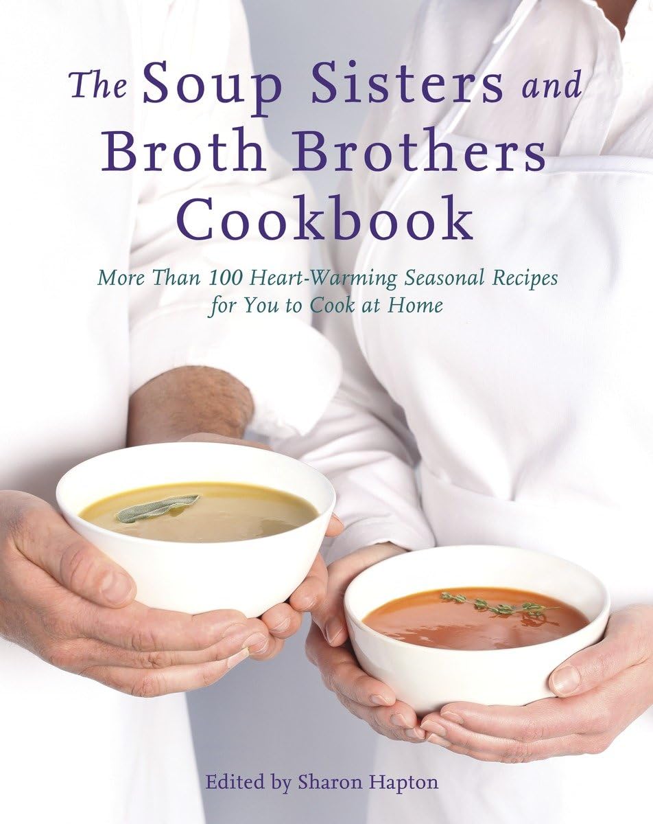 Algopix Similar Product 8 - The Soup Sisters and Broth Brothers