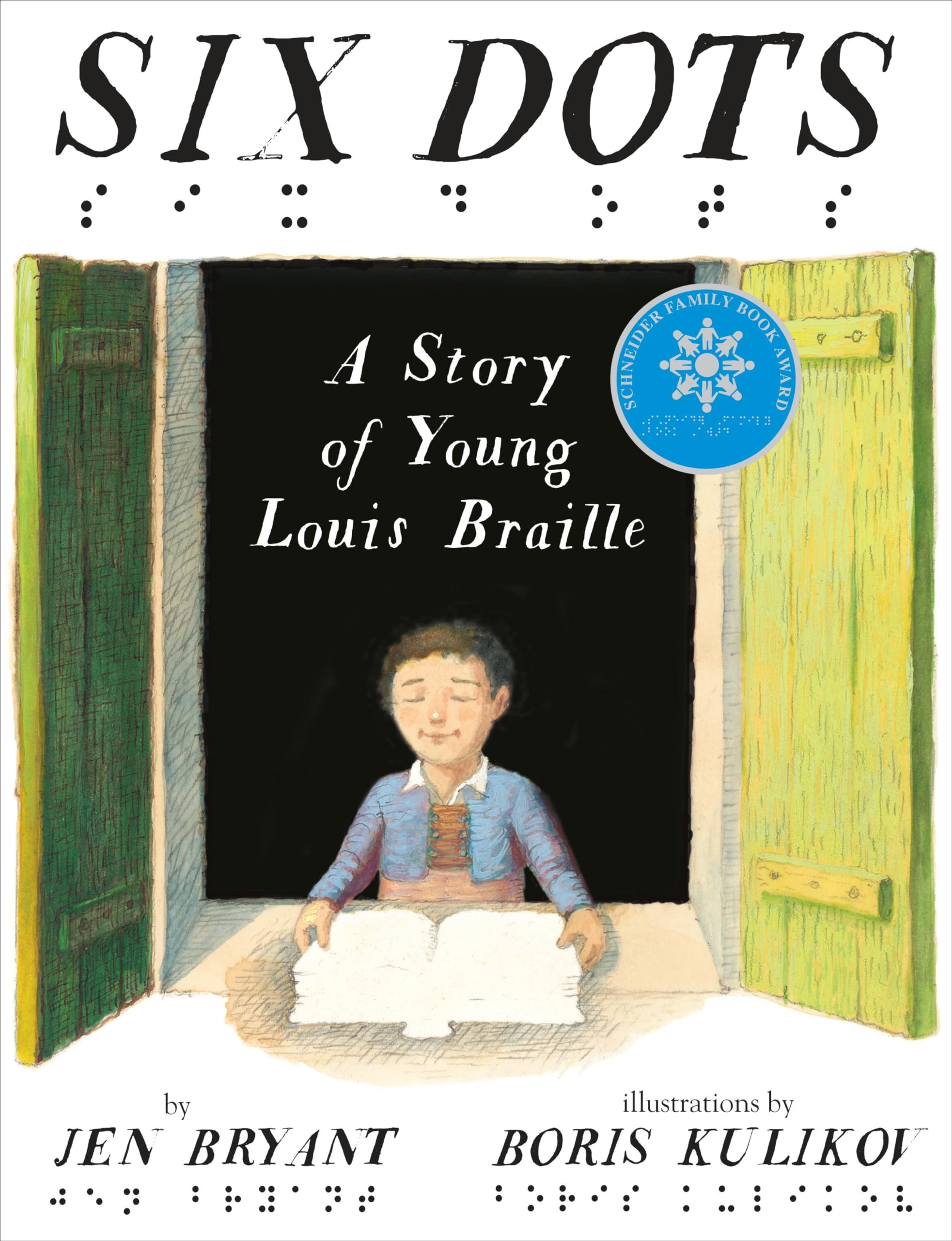 Algopix Similar Product 6 - Six Dots: A Story of Young Louis Braille