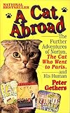 Algopix Similar Product 8 - A Cat Abroad The Further Adventures of