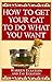 Algopix Similar Product 18 - How to Get Your Cat to Do What You Want