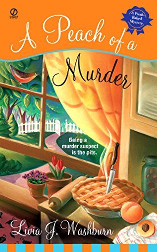 Algopix Similar Product 12 - A Peach of a Murder FreshBaked