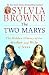 Algopix Similar Product 7 - The Two Marys The Hidden History of