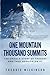 Algopix Similar Product 4 - One Mountain Thousand Summits The
