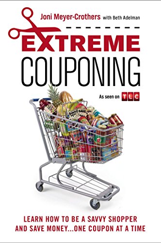 Algopix Similar Product 12 - Extreme Couponing Learn How to Be a