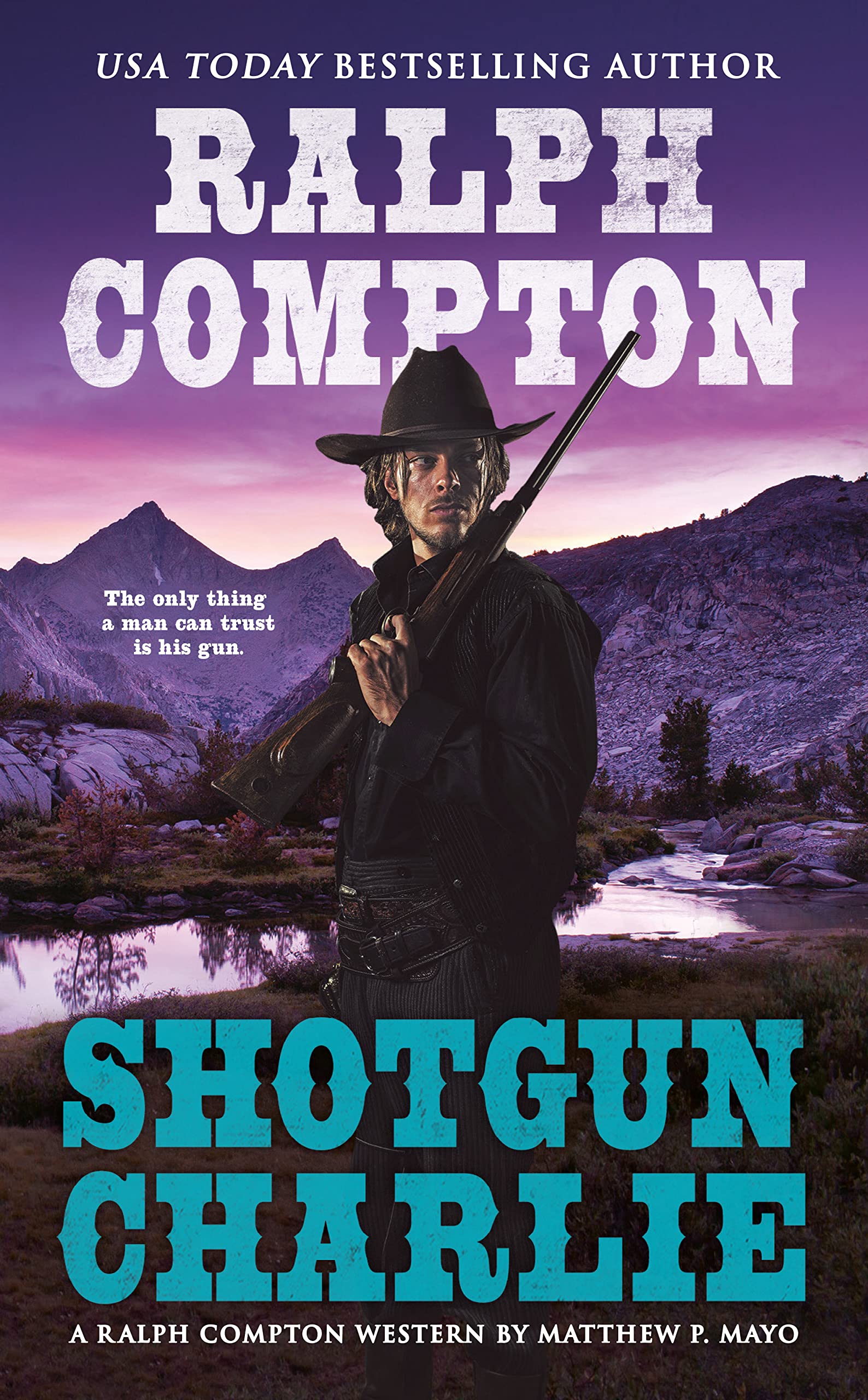 Algopix Similar Product 18 - Ralph Compton Shotgun Charlie A Ralph