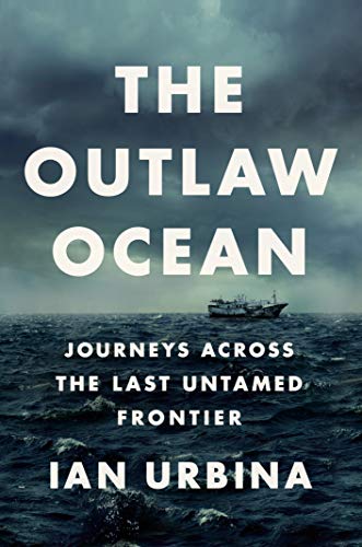 Algopix Similar Product 14 - The Outlaw Ocean Journeys Across the