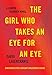 Algopix Similar Product 14 - The Girl Who Takes an Eye for an Eye A