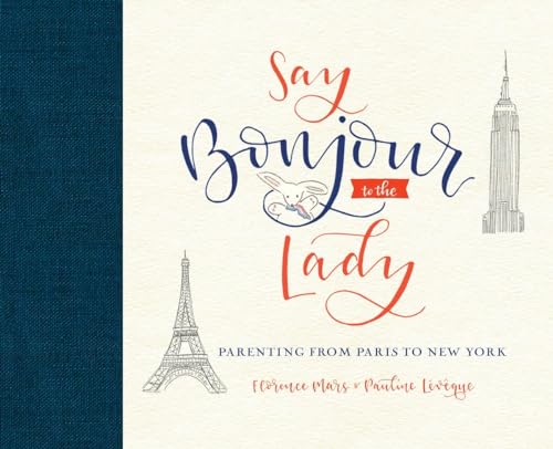 Algopix Similar Product 11 - Say Bonjour to the Lady Parenting from