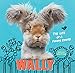 Algopix Similar Product 9 - Wally: The Life of a Punny Bunny