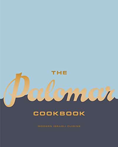 Algopix Similar Product 16 - The Palomar Cookbook Modern Israeli
