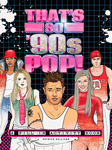 Algopix Similar Product 9 - Thats So 90s Pop A FillIn Activity
