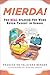Algopix Similar Product 2 - Mierda The Real Spanish You Were