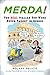 Algopix Similar Product 20 - Merda The Real Italian You Were Never