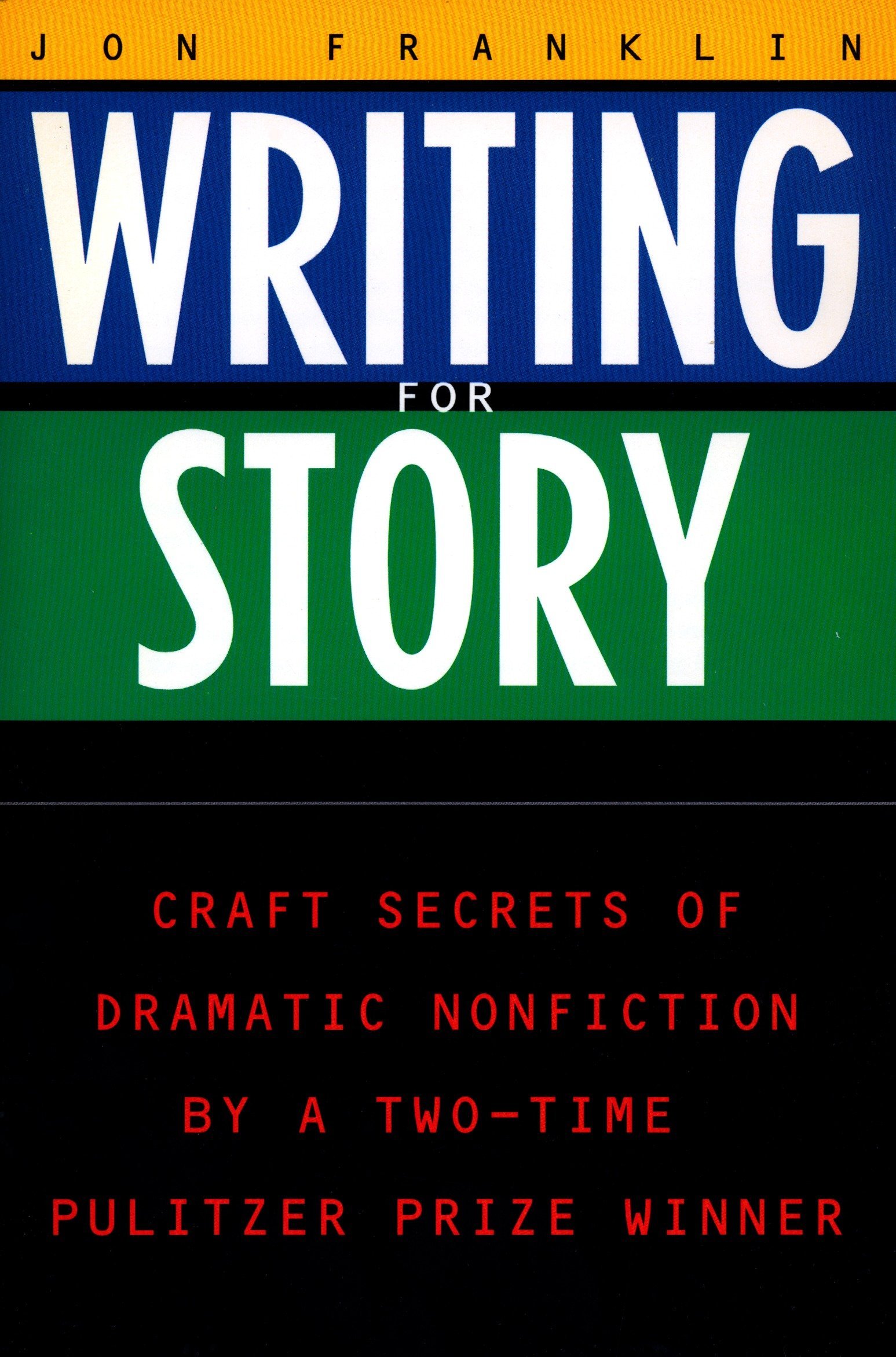 Algopix Similar Product 9 - Writing for Story Craft Secrets of