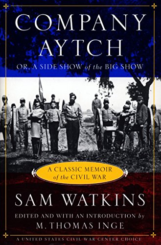 Algopix Similar Product 9 - Company Aytch A Classic Memoir of the