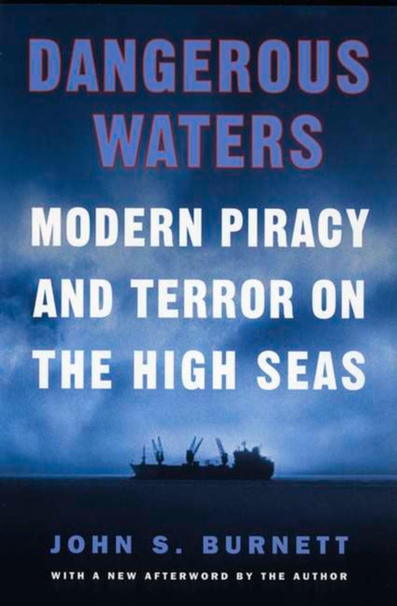 Algopix Similar Product 4 - Dangerous Waters Modern Piracy and