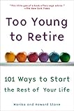 Algopix Similar Product 19 - Too Young to Retire 101 Ways To Start