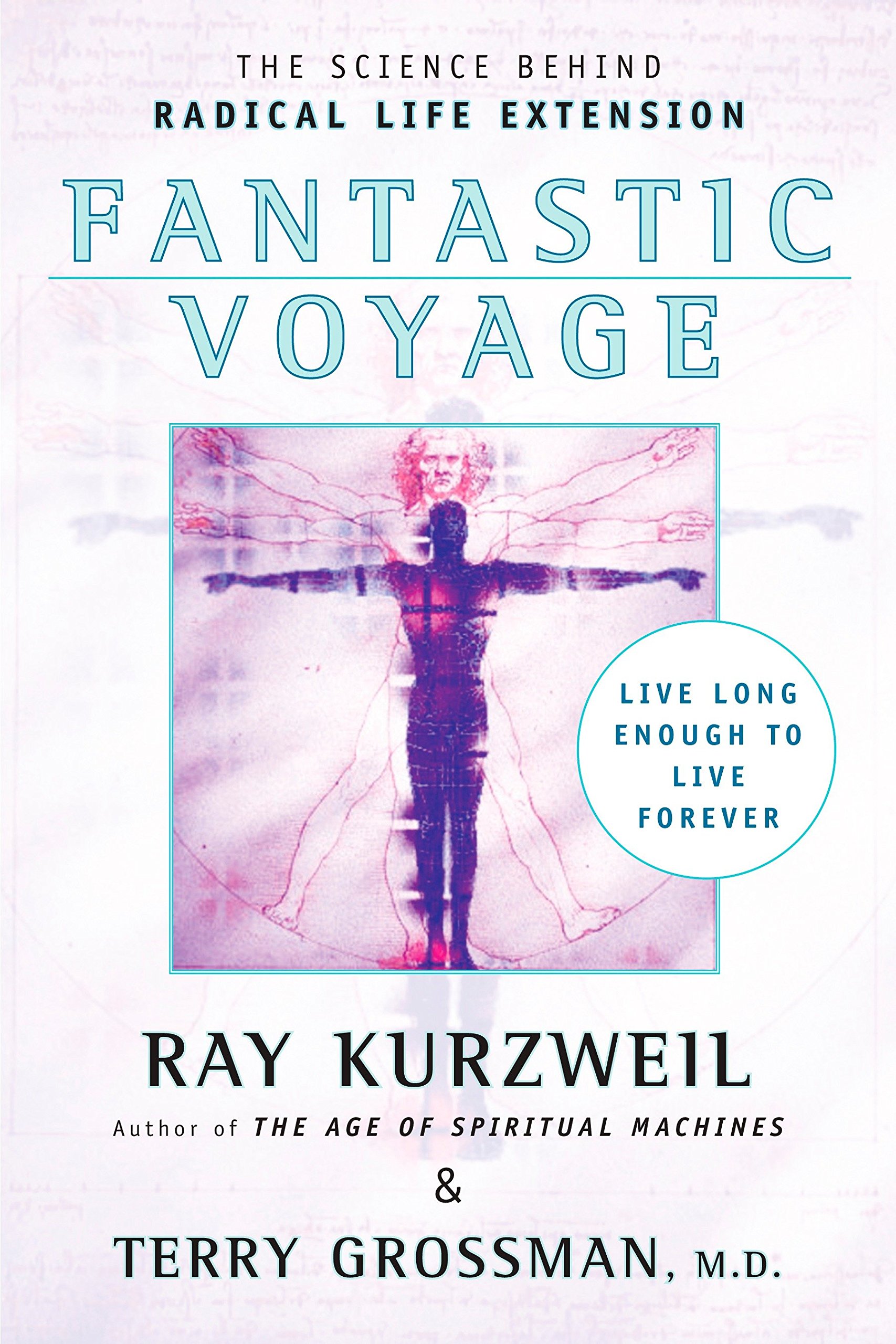 Algopix Similar Product 3 - Fantastic Voyage Live Long Enough to