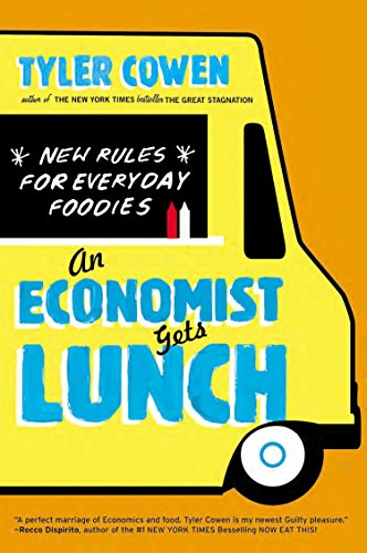 Algopix Similar Product 12 - An Economist Gets Lunch New Rules for