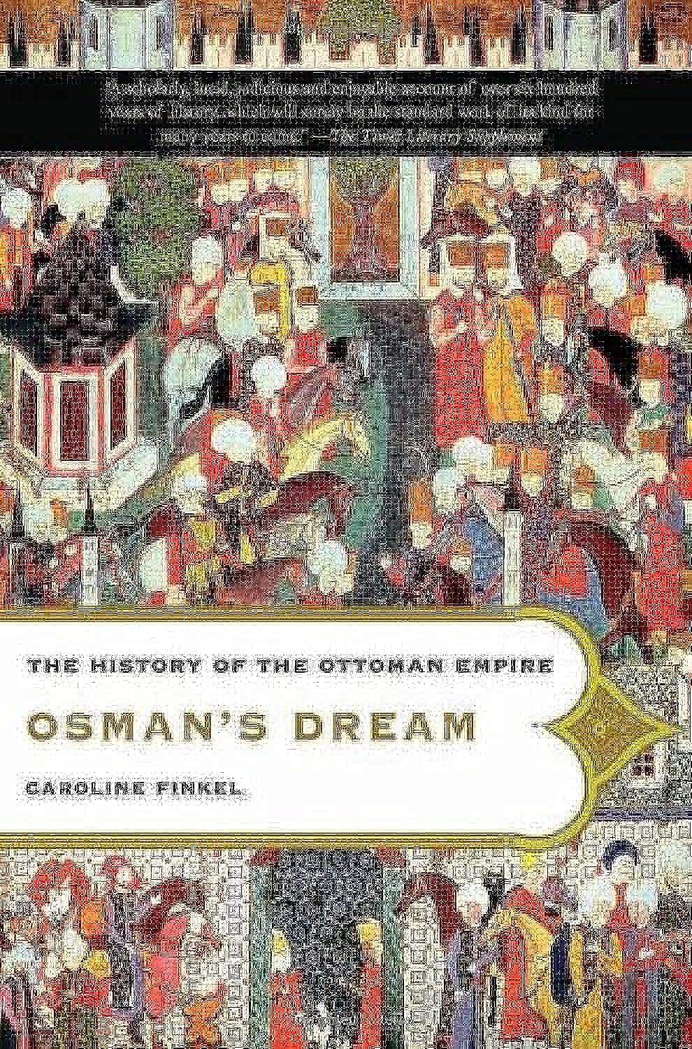 Algopix Similar Product 18 - Osmans Dream The History of the