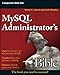Algopix Similar Product 3 - MySQL Administrator's Bible
