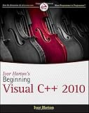 Algopix Similar Product 18 - Ivor Horton's Beginning Visual C++ 2010
