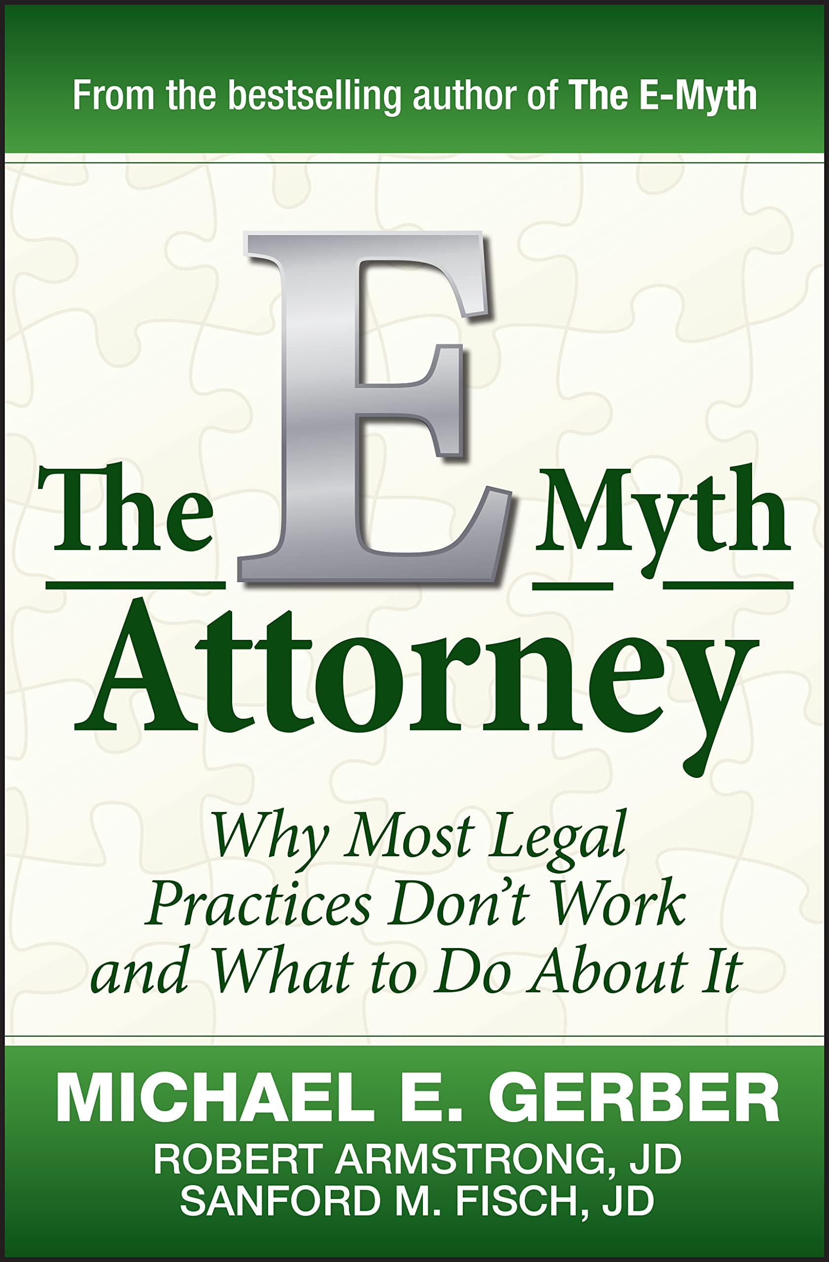 Algopix Similar Product 12 - The EMyth Attorney Why Most Legal