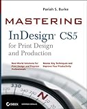 Algopix Similar Product 12 - Mastering InDesign CS5 for Print Design