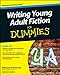 Algopix Similar Product 8 - Writing Young Adult Fiction For Dummies